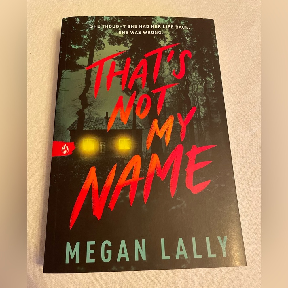 That’s Not My Name by Meghan Lally